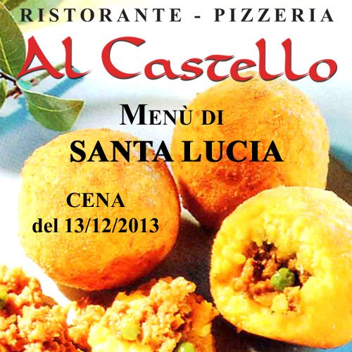 Cena di Santa Lucia "Al Castello" di Carini! Gran Buffet di arancine e...